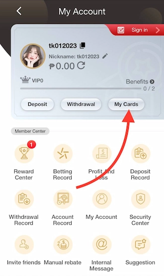 Step 3: To add e-wallet information, players should select “My Cards”.
